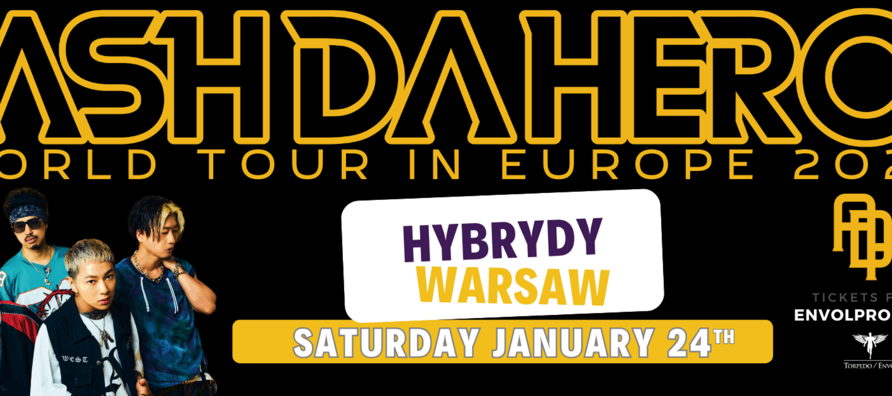 ASHDAHERO WORLD TOUR IN&nbsp;EUROPE